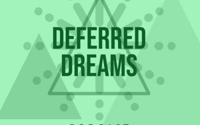 Ep. 20: Deferred Dreams – “Working To Debt”